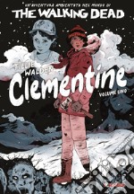 The Walking Dead: Clementine. Vol. 1 libro