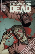 The walking dead. Color edition. Vol. 23 libro