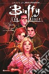 Buffy. L'ammazzavampiri. Vol. 11: Un nuovo universo libro