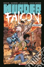 Murder Falcon. Ultimate edition libro