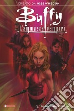 Buffy. L'ammazzavampiri. Vol. 12: Punto di non ritorno