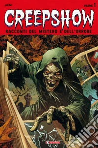 Creepshow. Vol. 1