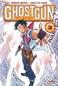 Ghostgun. Vol. 3