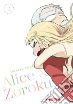 Alice & Zoroku. Vol. 2