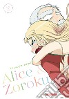 Alice & Zoroku. Vol. 2 libro di Imai Tetsuya