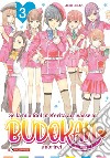 Se la mia idol preferita arrivasse al Budokan morirei. Vol. 3 libro di Hirao Auri