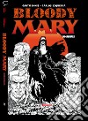 Bloody Mary omnibus libro di Ennis Garth Ezquerra Carlos