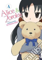 Alice & Zoroku. Vol. 4