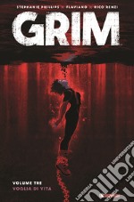 Grim. Vol. 3: Voglia di vivere