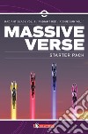 Massive-Verse. Starter pack: Radiant black vol.1-Radiant red-Rogue sun vol.1 libro