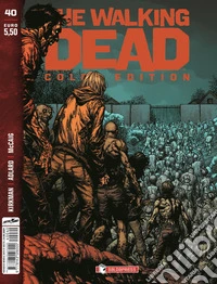 The Walking Dead. Color Edition #40