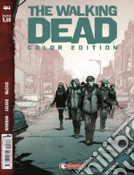 The walking dead. Color edition. Vol. 44 libro