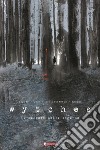 Wytches. Il segreto delle streghe libro