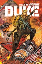 Duke. Road to G.I Joe libro