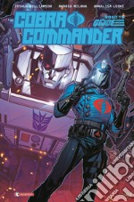 Cobra commander. Road to G.I. Joe libro