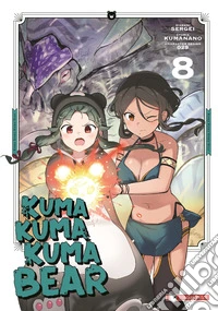 Kuma kuma kuma bear. Vol. 8 libro