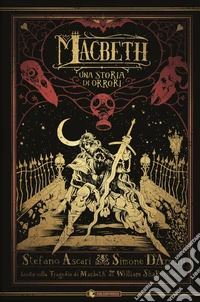 Macbeth. Una storia di orrori