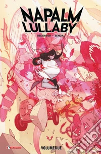 Napalm lullaby. Vol. 2 libro