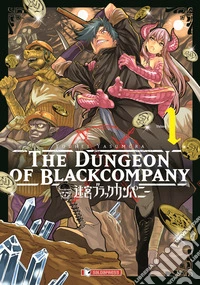 The dungeon of black company. Vol. 1 libro