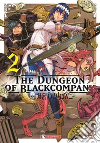 The dungeon of black company. Vol. 2 libro