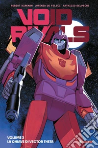 Void rivals. Vol. 3: La chiave di Vector Theta libro