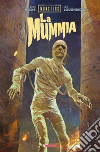 Universal monsters: La mummia libro