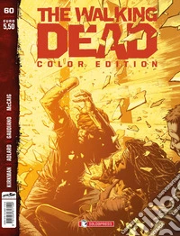 The walking dead. Color edition. Vol. 60 libro