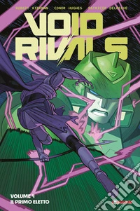 Void rivals. Vol. 4: Il primo eletto libro