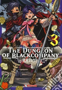 The dungeon of black company. Vol. 3 libro