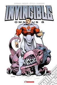Invincible omnibus. Nuova ediz.. Vol. 8 libro