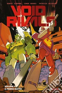 Void rivals. Ediz. variant (Titolo venduto esclusivamente su Amazon). Vol. 4: Il primo eletto