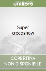 Super creepshow libro