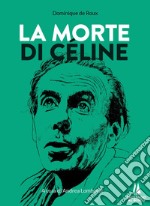 La morte di Céline libro