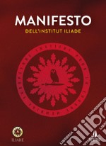 Manifesto dell'Institut Iliade libro