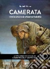 Camerata. Il mio onore si chiama fedeltà libro