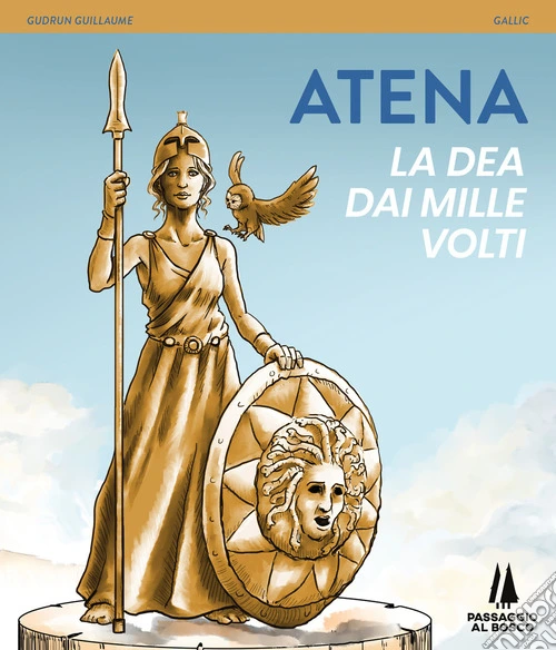 Atena. La Dea dai mille volti
