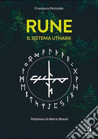 Rune. Sacro e identità