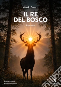 Il re del bosco libro