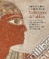 Nella terra di Pakhet. Carnet de voyage nelle province centrali dell'Alto Egitto. Appunti di trent'anni di esplorazioni. Ediz. illustrata libro