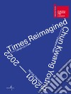 Chun Kwan Young. Times reimagined 2001-2022. Ediz. illustrata libro