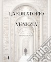 Laboratorio Venezia libro