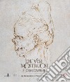 De' visi mostruosi e caricature. Da Leonardo da Vinci a Bacon. Ediz. illustrata libro di Marani P. C. (cur.)