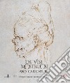 De' visi mostruosi and caricatures. From Leonardo da Vinci to Bacon. Ediz. illustrata libro