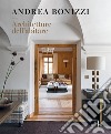 Andrea Bonizzi. Abitare l'architettura. Ediz. italiana e inglese libro