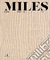 Miles. Maglificio italiano lana e seta. Ediz. illustrata libro