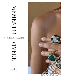 A. Codognato. Memento vivere libro