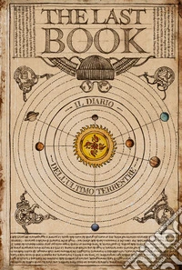 The last book. Il diario dell'ultimo terrestre libro