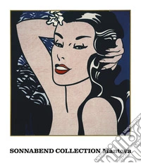 Sonnabend Collection Mantova. Ediz. italiana e inglese libro