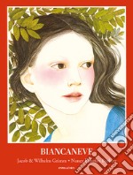 Biancaneve. Ediz. integrale libro