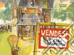 Vendesi casa d'artista. Ediz. a colori libro